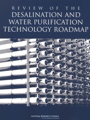 cover image of Review of the Desalination and Water Purification Technology Roadmap